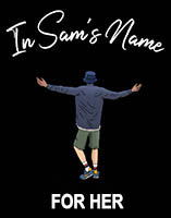 In Sam’s Name